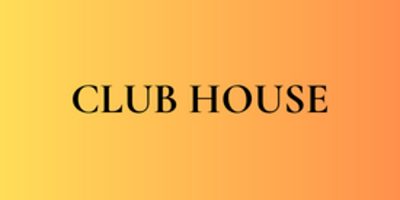 CLUB HOUSE